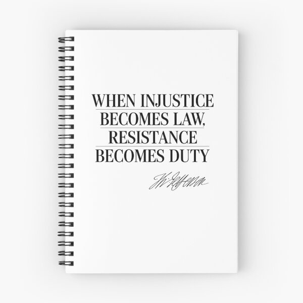 Item preview, When Injustice Becomes Law Resistance Becomes Duty designed and sold by Randomera.