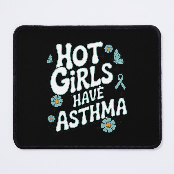 Item preview, Hot Girls Have Asthma Awareness Sufferer Wheezy Breath designed and sold by TrinaEspinoza.
