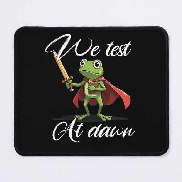 Item preview, We Test At Dawn Funny Frog Test Day designed and sold by TheEndDesign.