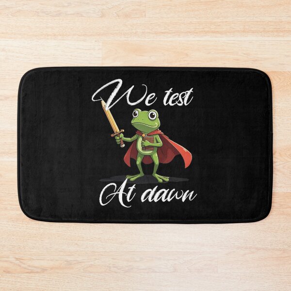 Item preview, We Test At Dawn Funny Frog Test Day designed and sold by TheEndDesign.