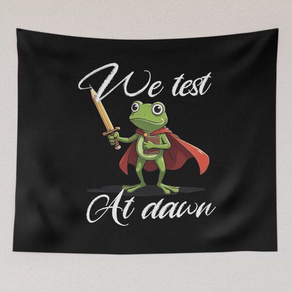 Item preview, We Test At Dawn Funny Frog Test Day designed and sold by TheEndDesign.