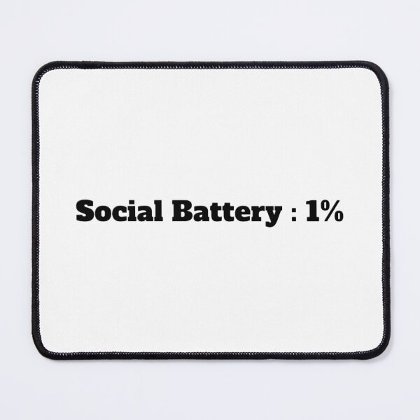 Item preview, Social Battery designed and sold by Siddhika06.