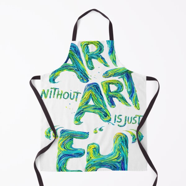 Item preview, The Earth Without Art Is Just Eh - Artistic Typography Quote designed and sold by RumiRogue.