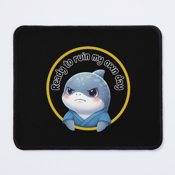 Item preview, Ready to ruin my own day! - Funny Shark designed and sold by Nature's Chibis.