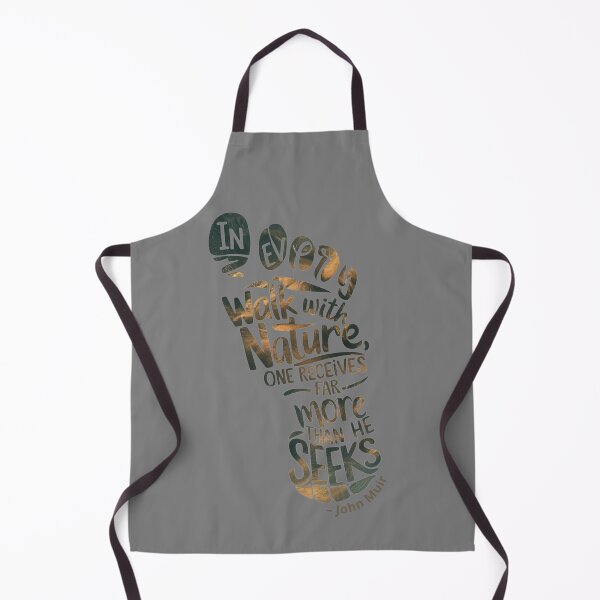 Item preview, Walk with nature hiking quote. In every walk with nature, one receives far more than he seeks designed and sold by TeeArtWorld.