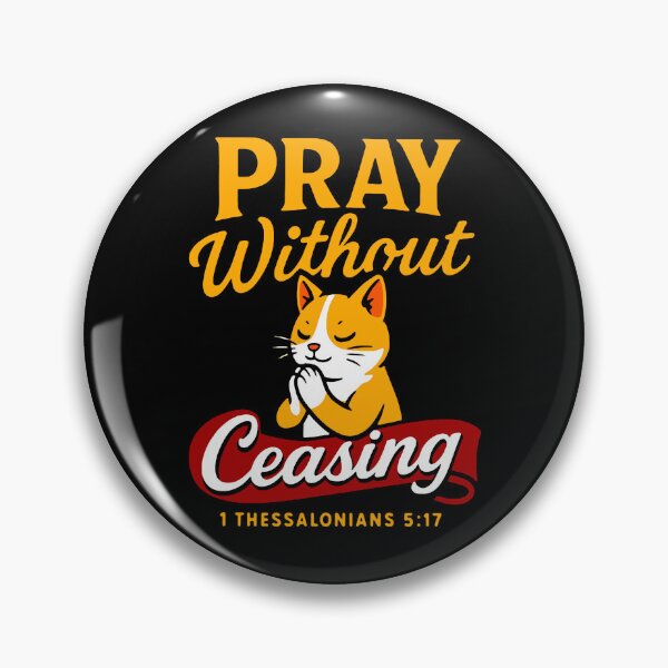 Item preview, 1 Thessalonians 5:17 Pray Without Ceasing designed and sold by plushism.