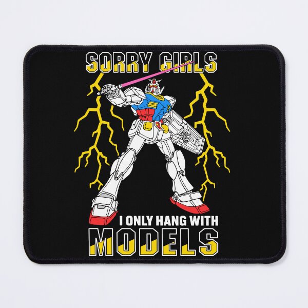Item preview, Sorry Girls I Only Hang With Mech Models designed and sold by LOUP-SOLI.