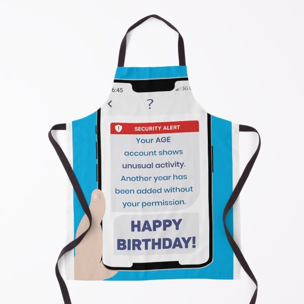 Item preview, Security alert - your age is showing designed and sold by Happyoninside.