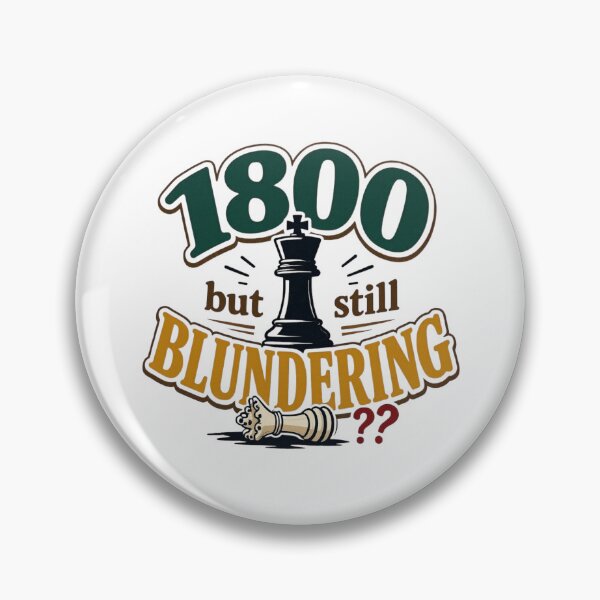 Item preview, 1800 But Still Blundering – Funny Chess Player Meme Design designed and sold by NKEA.