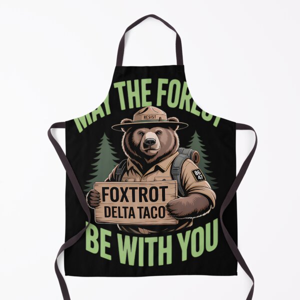 Item preview, May The Forest Be With You Foxtrot Delta Taco 8647 Funny designed and sold by AllisonOrns.