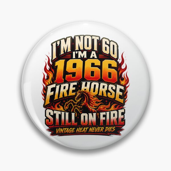 Item preview, I'm Not 60 I'm Fire Horse 1966 - Vintage Retro 60th Birthday Gift designed and sold by avinigav.