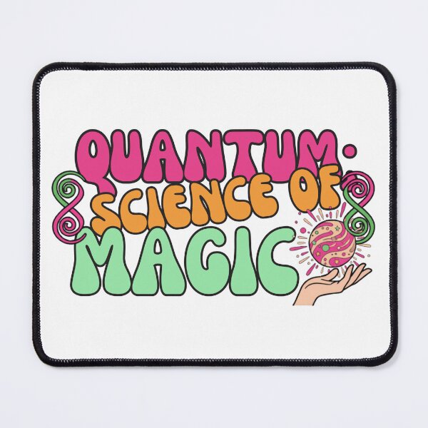 Item preview, Quantum science of magic designed and sold by Brainy_Prints.