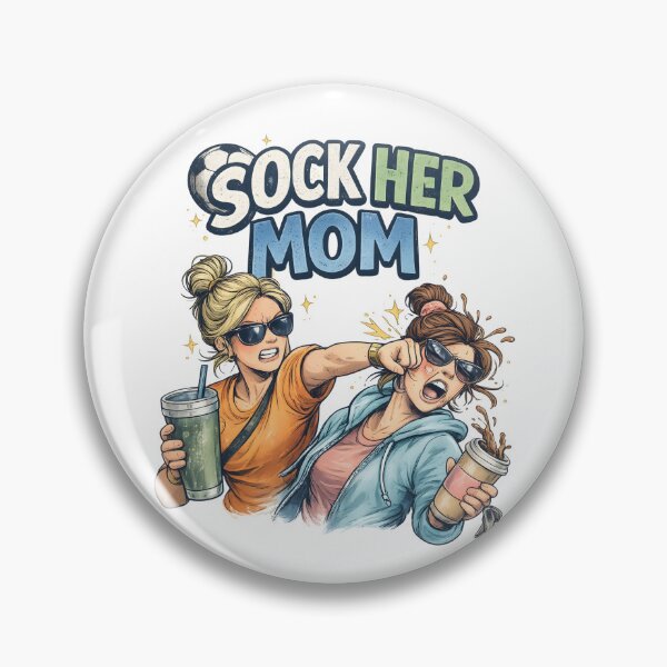 Item preview, Sock Her Mom Funny Soccer Mom designed and sold by RustHannahOne.