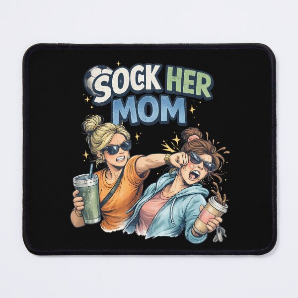 Item preview, Sock Her Mom Funny Soccer Mom designed and sold by RustHannahOne.