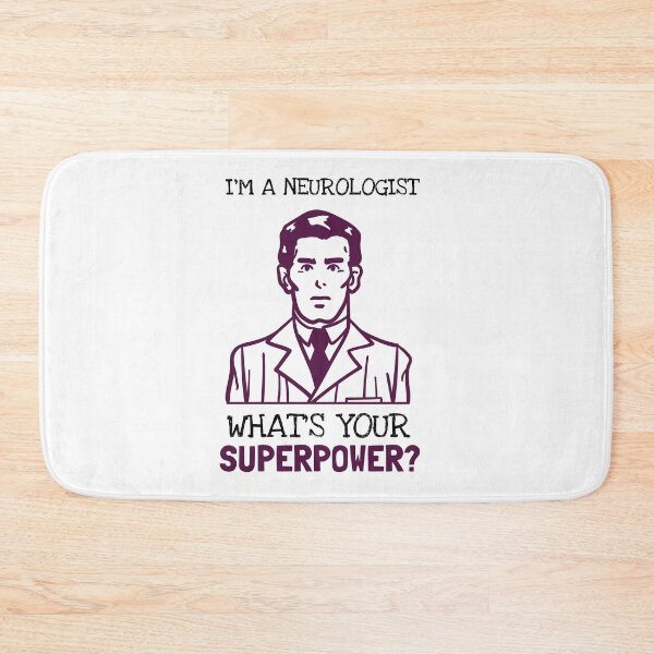 Item preview, I'm A Neurologist What Is Your Superpower? designed and sold by LegendElite.