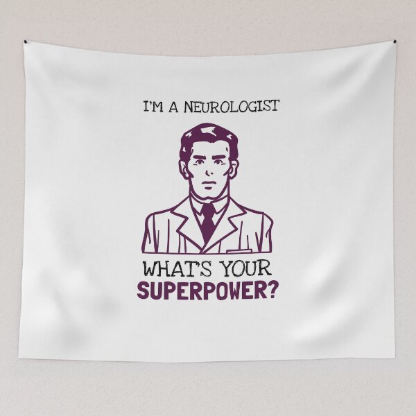 Item preview, I'm A Neurologist What Is Your Superpower? designed and sold by LegendElite.