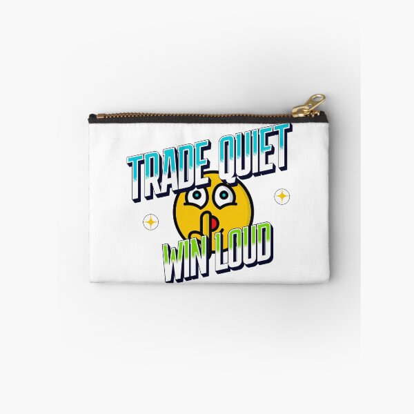 Item preview, Trade Quiet Win Loud I Trading Motivation I Trader Mindset designed and sold by Riskt8ker Shop.