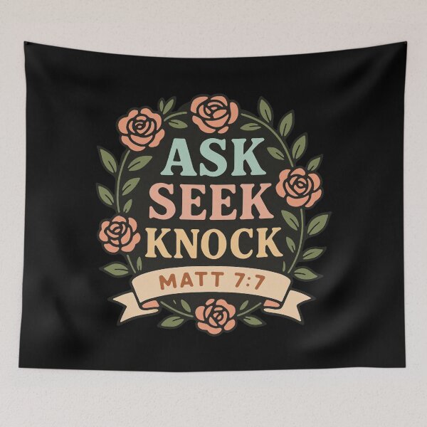 Item preview, Matthew 7:7 Ask Seek Knock designed and sold by plushism.
