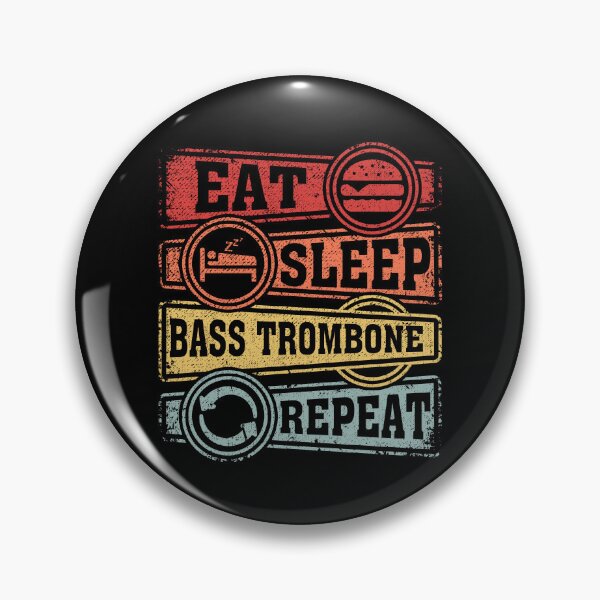 Item preview, Eat Sleep Bass trombone Repeat designed and sold by GabbyKash.