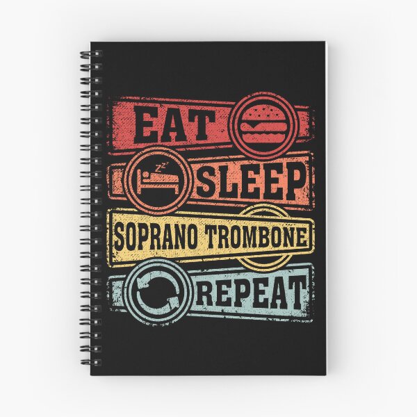 Item preview, Eat Sleep Soprano trombone Repeat designed and sold by GabbyKash.