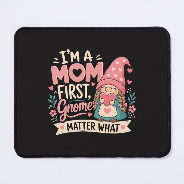 Item preview, Im A Mom First Gnome Cute Mothers Day Mom Love Design designed and sold by kiralynstration.