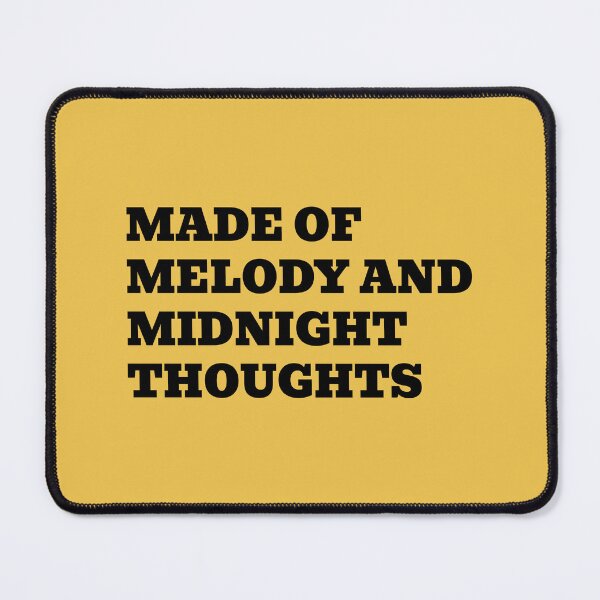 Item preview, Made of Melody and Midnight Thoughts designed and sold by WakeNBake-Tees.
