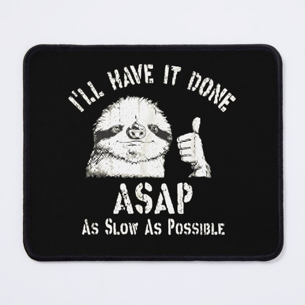 Item preview, Funny Sloth ASAP As Slow As Possible Vintage Thumbs Up designed and sold by haitrieuic96.