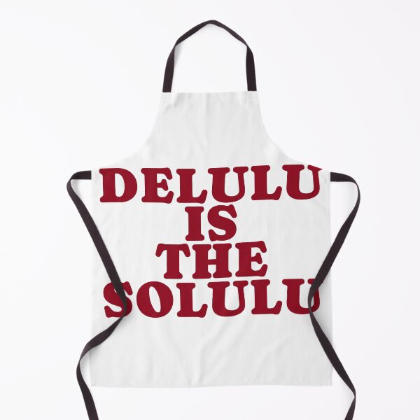 Item preview, DELULU IS THE SOLULU designed and sold by WandaVanning.