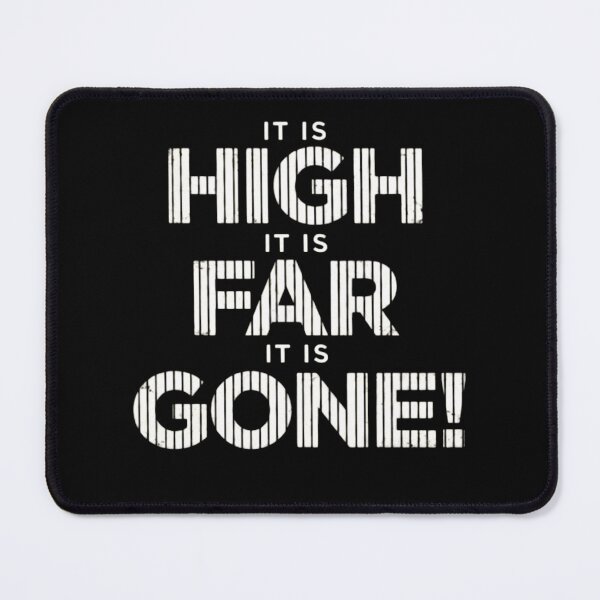 Item preview, It Is High It Is Far It Is Gone! Iconic Baseball Home Run Catchphrase designed and sold by haitrieuic96.