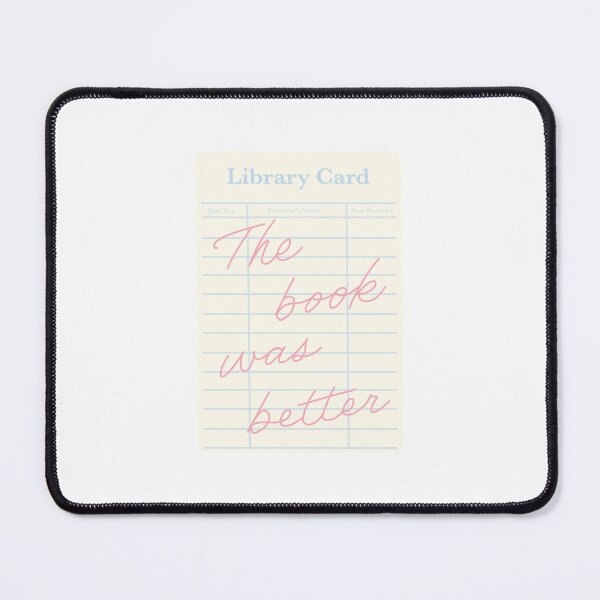 Item preview, The Book Was Better Library Card designed and sold by evereads.