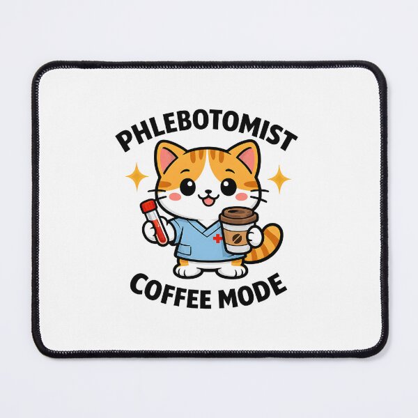 Item preview, Cute Cat Phlebotomist Coffee Mode Funny Medical Worker Design for National Phlebotomist Recognition Week Gift designed and sold by ClinicalHubs.