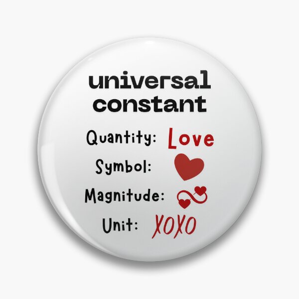 Item preview, Amusing LOVE is a Universal (Physical) Constant in Physics. designed and sold by MPC-Mince-Pies.