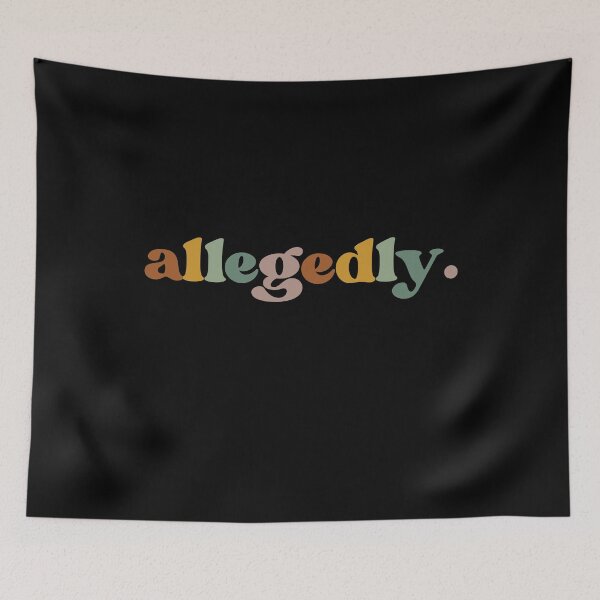 Item preview, Allegedly, Funny Lawyer, Law Student designed and sold by faridman.