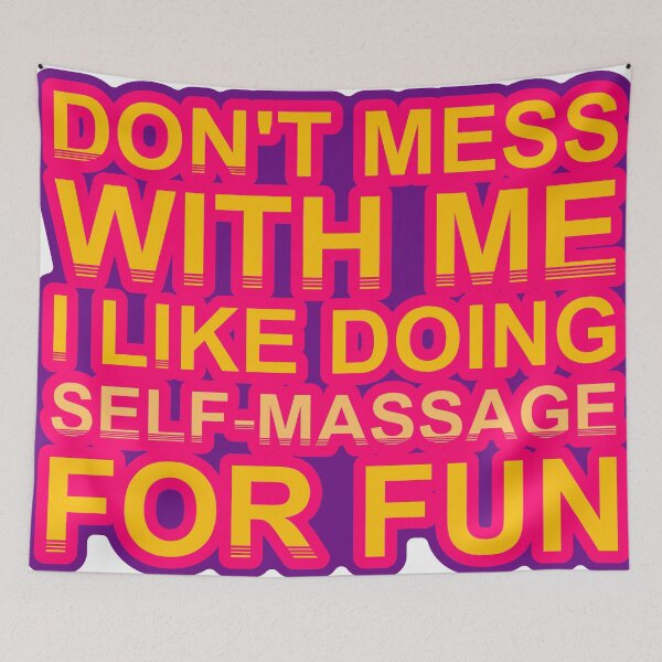 Item preview, Don'T Mess With I Like Doing Self Massage For Fun designed and sold by TheIconSmith.