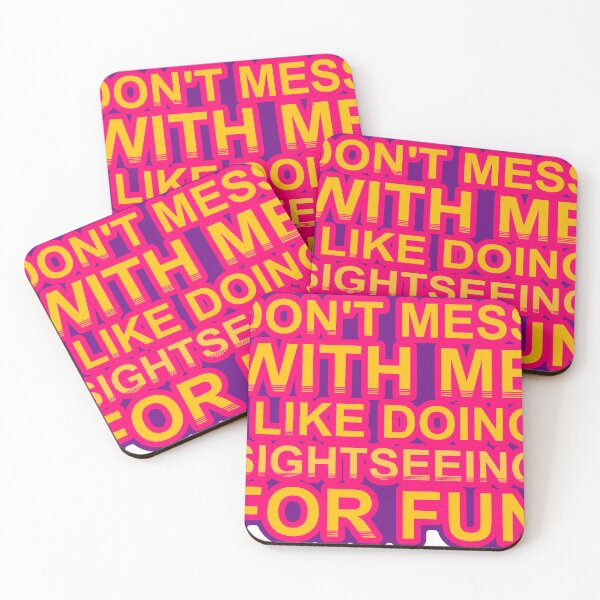 Item preview, Don'T Mess With I Like Doing Sightseeing For Fun designed and sold by TheIconSmith.