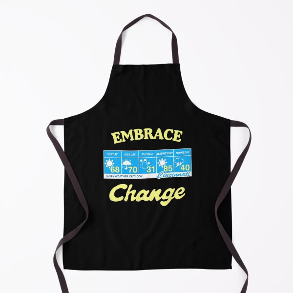 Item preview, Embrace Change Cincinnati 5 Day Weather Outlook designed and sold by cozygamerstore.