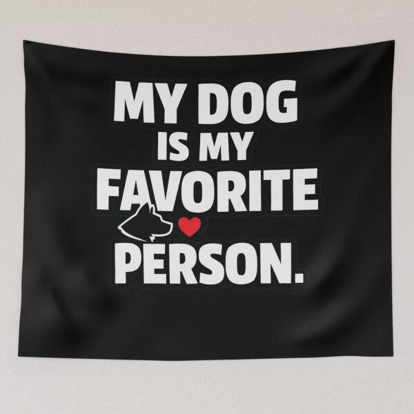 Item preview, My Dog Is My Favorite Person Funny Dog Lover Shirt Cute Pet Owner Design designed and sold by Timeless Junction.