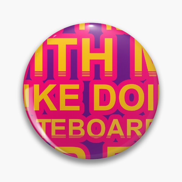 Item preview, Don'T Mess With I Like Doing Skateboarding For Fun designed and sold by TheIconSmith.