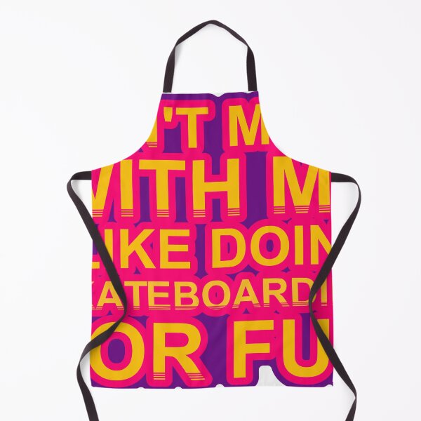 Item preview, Don'T Mess With I Like Doing Skateboarding For Fun designed and sold by TheIconSmith.