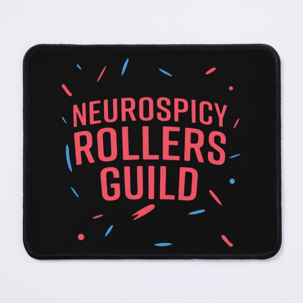 Item preview, Neurospicy Rollers Guild designed and sold by cozygamerstore.