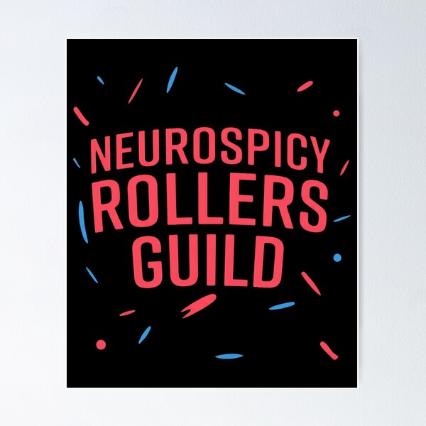 Item preview, Neurospicy Rollers Guild designed and sold by cozygamerstore.