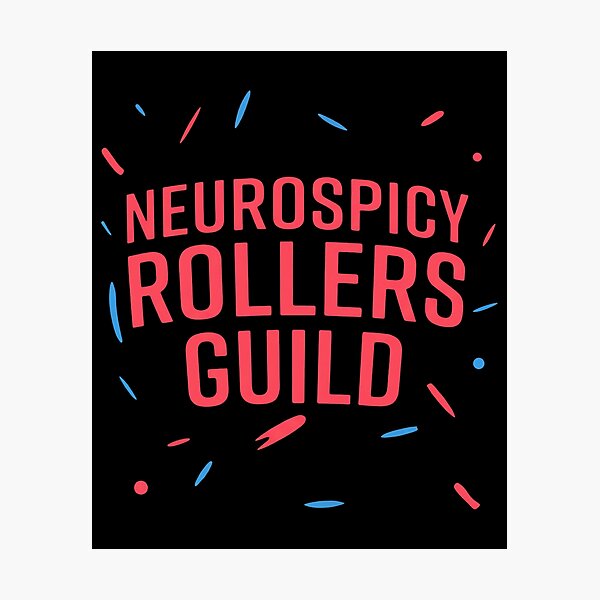 Item preview, Neurospicy Rollers Guild designed and sold by cozygamerstore.