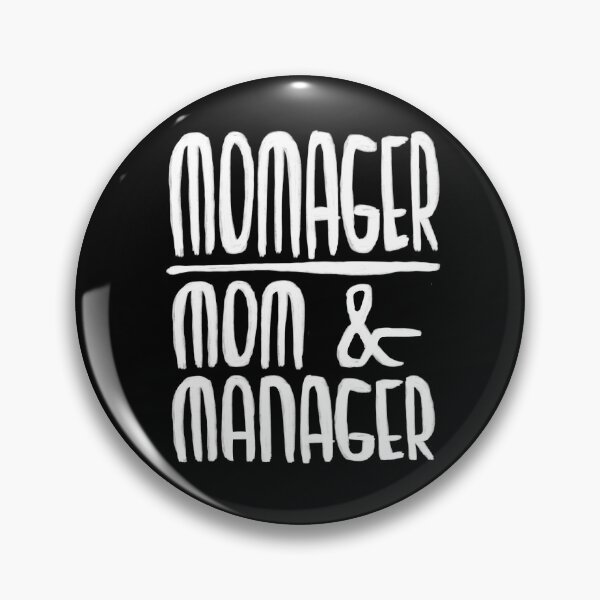 Artikelvorschau, Momager, mom + manager, for mother entworfen und verkauft von badlydrawnbabe.