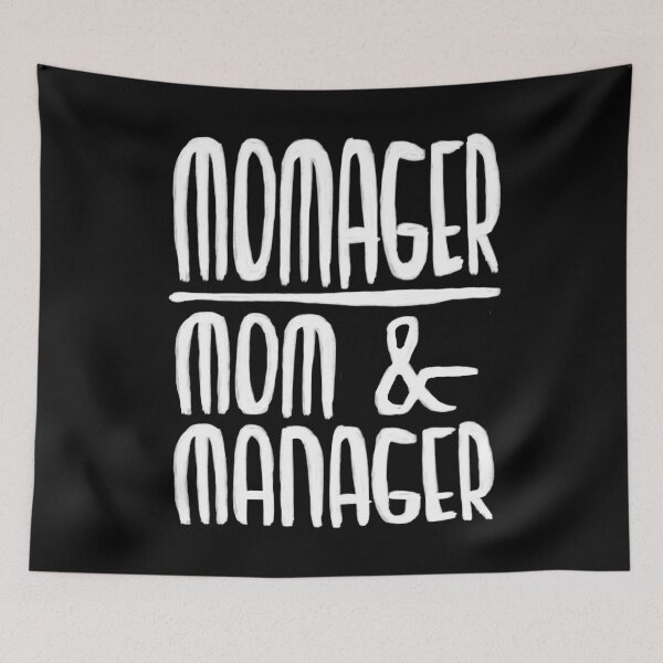 Artikelvorschau, Momager, mom + manager, for mother entworfen und verkauft von badlydrawnbabe.