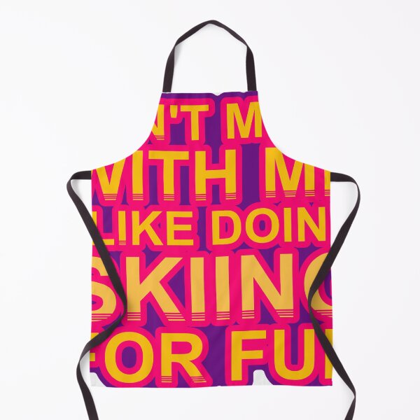 Item preview, Don'T Mess With I Like Doing Skiing For Fun designed and sold by TheIconSmith.