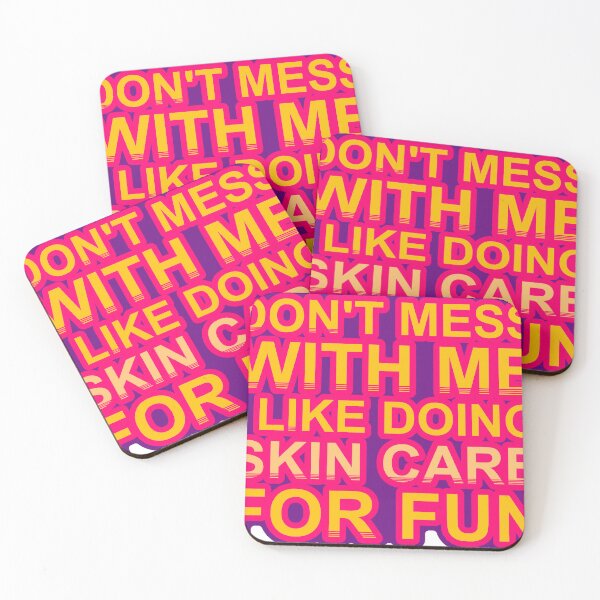 Item preview, Don'T Mess With I Like Doing Skin Care For Fun designed and sold by TheIconSmith.
