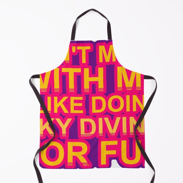 Item preview, Don'T Mess With I Like Doing Sky Diving For Fun designed and sold by TheIconSmith.