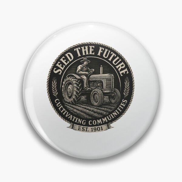 Item preview, Seed the Future Farming Badge designed and sold by SiarheiYur.
