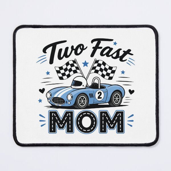 Item preview, Two Fast Mom Racing Birthday Party Cute Race Car Mom Design designed and sold by kiralynstration.
