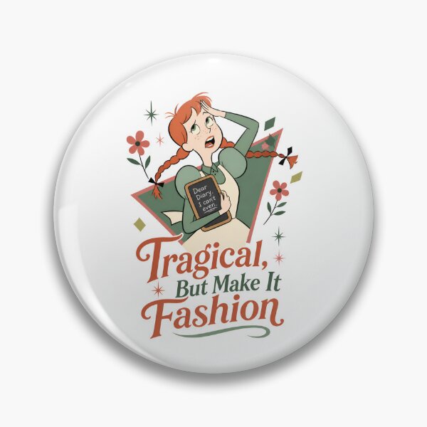 Item preview, Anne of Green Gables Tragical But Make It Fashion Dear Diary I Cant Even designed and sold by Fenay Designs.